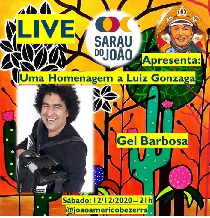 Sanfoneiro Gel Barbosa participa de duas lives em homenagem a Luiz Gonzaga