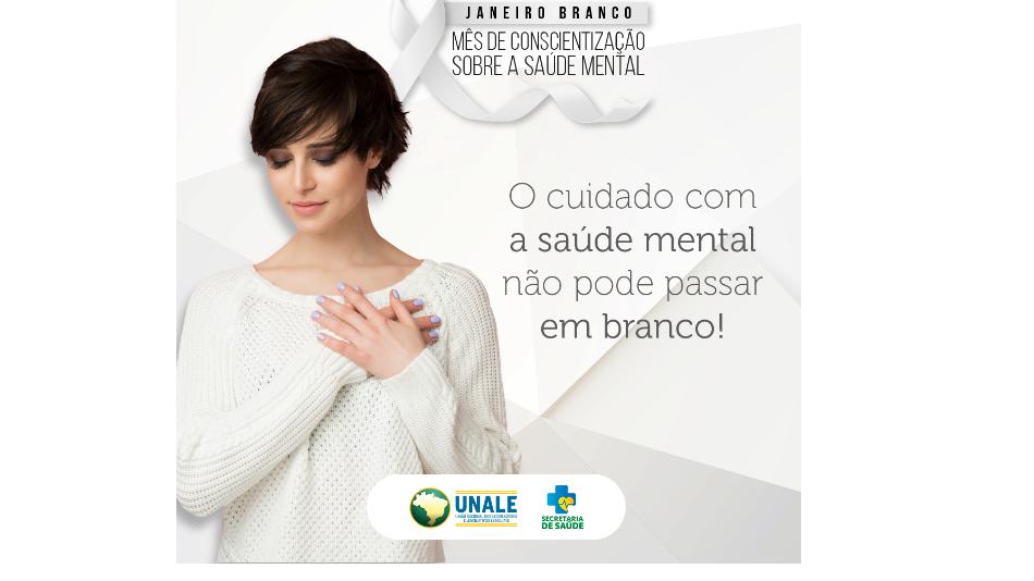 Unale abraça a campanha Janeiro Branco