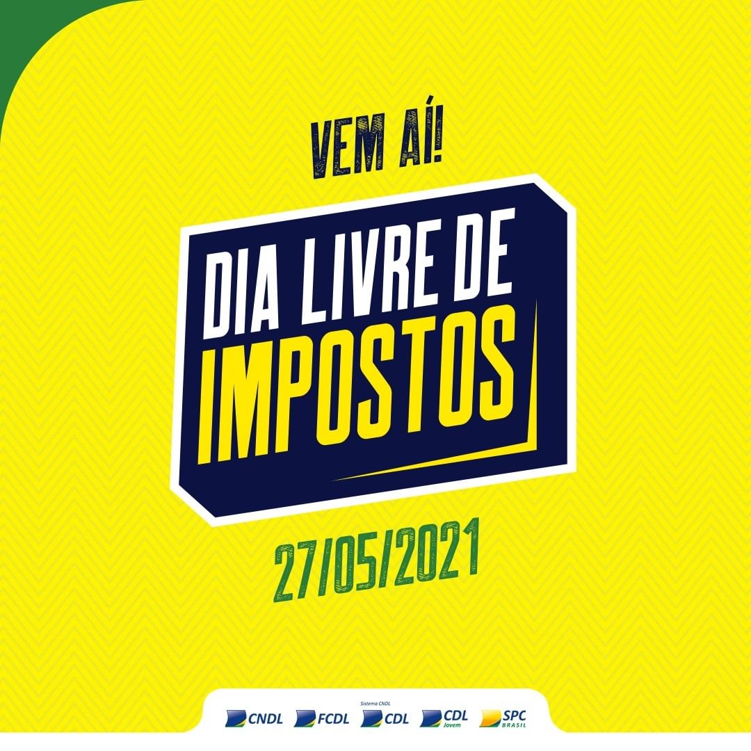 Começa hoje (27) a 15ª edição do Dia Livre de Impostos