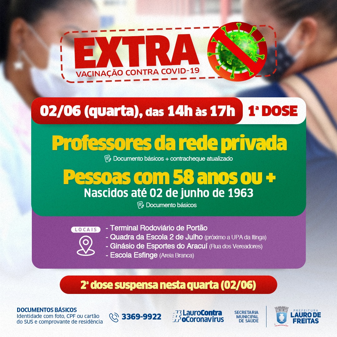 Lauro de Freitas retoma vacinação contra Covid-19 para professores da rede privada e pessoas com 58 ou mais, nesta quarta-feira (2)