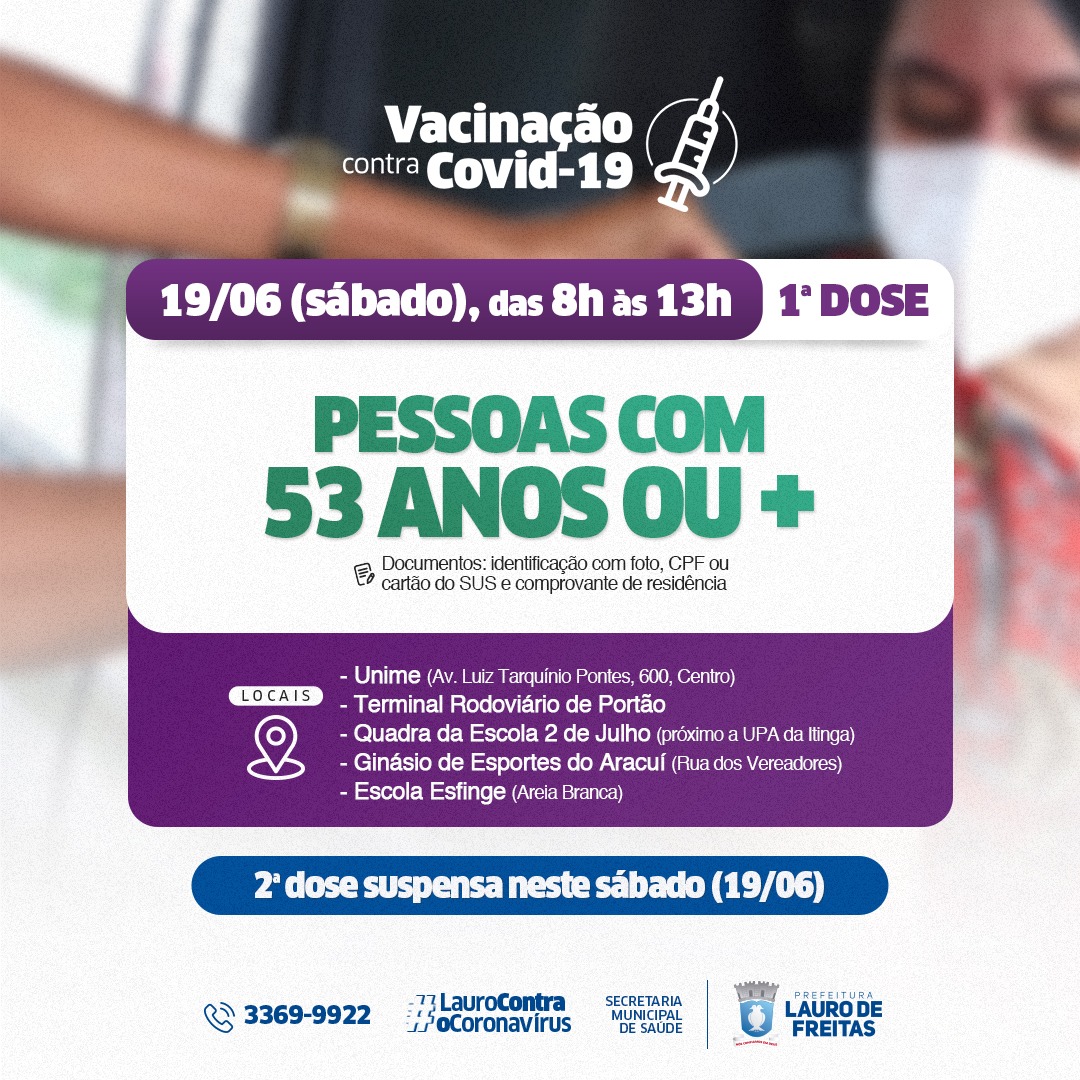 Lauro de Freitas avança na estratégia de vacinação e inicia imunização de pessoas com 53 anos ou mais neste sábado (19)