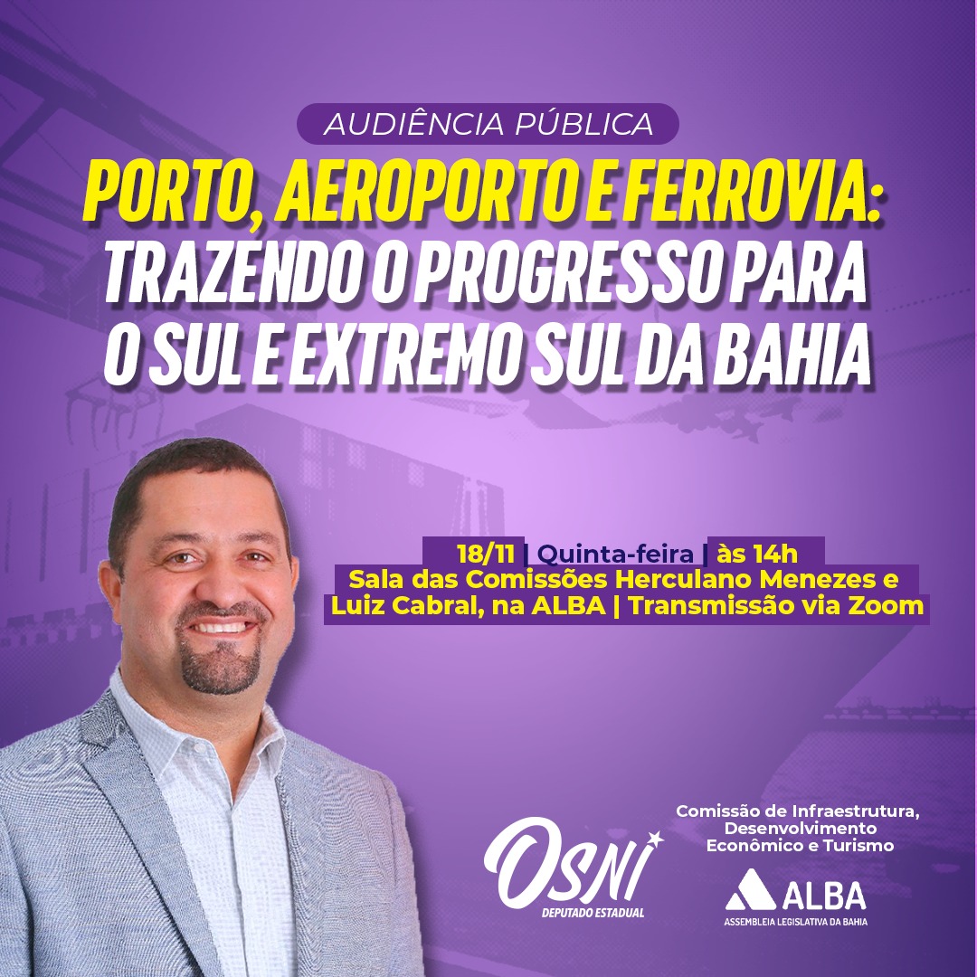 ALBA discute reconstrução de antiga Ferrovia Bahia-Minas e projeto que envolve expansão de Porto, Aeroporto e Rodovias no Extremo Sul da Bahia