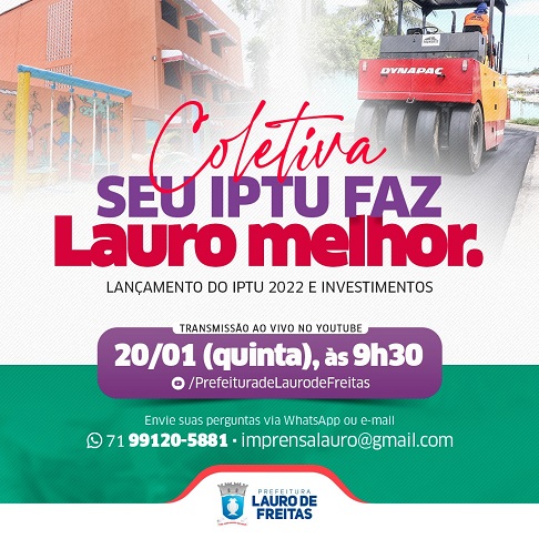 Prefeitura de Lauro de Freitas lança IPTU 2022 e destaca investimentos
