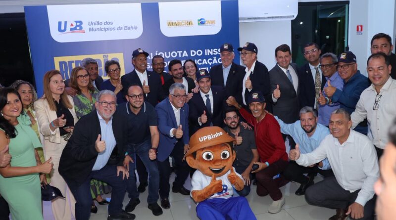 UPB reúne bancada baiana e prefeitos em Brasília pela redução do INSS das prefeituras